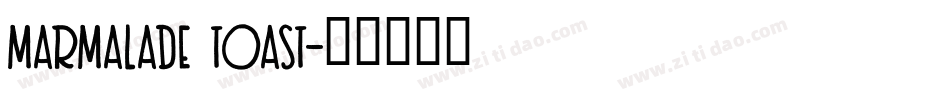 Marmalade Toast字体转换